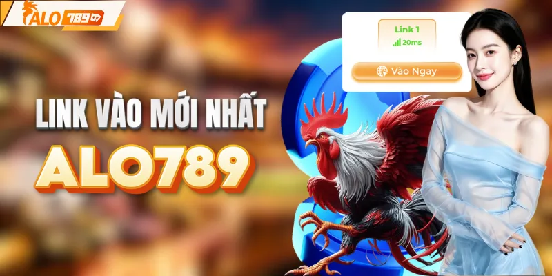 Link vào ALO789 mới nhất
