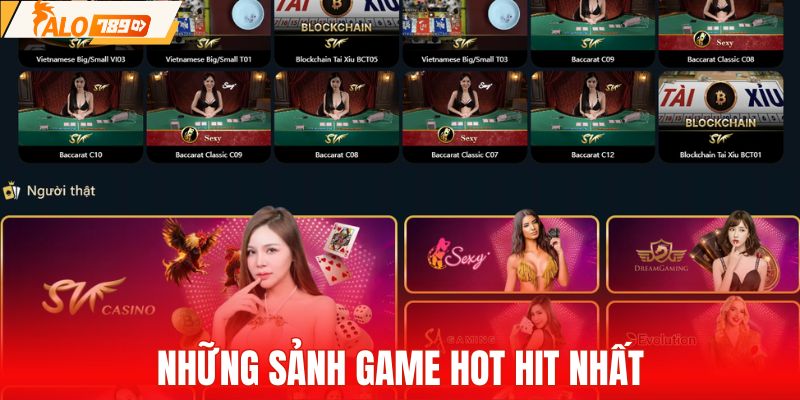 Những sảnh game hot hit nhất